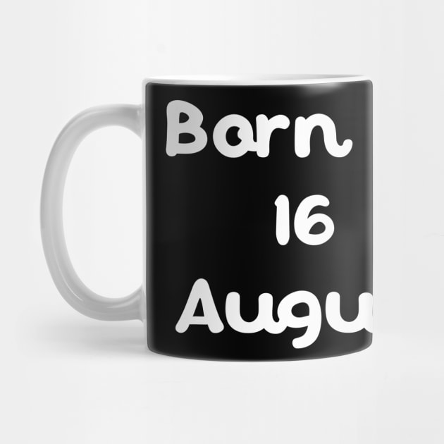 Born In 16 August by Fandie